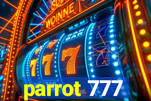 parrot 777